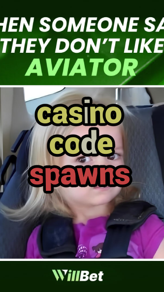 casino code spawns-azartmaniacasino.igamblingorder.com